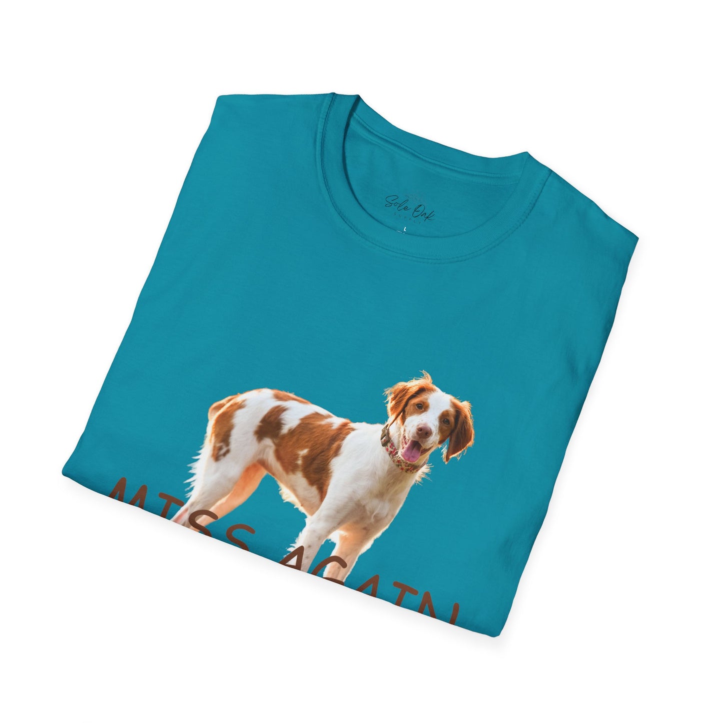 Dog Quote Unisex T-Shirt 'Miss Again I Dare You' American Brittany