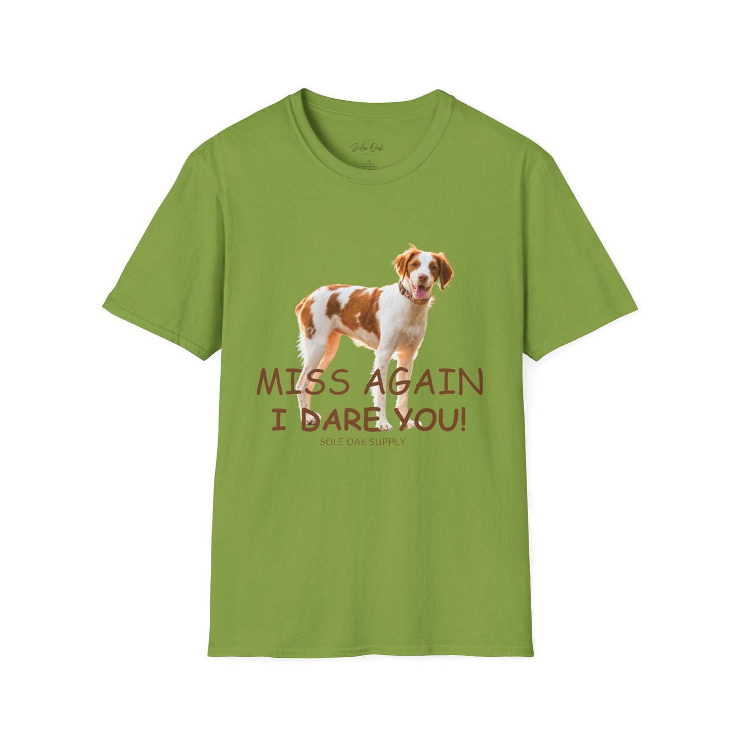 Dog Quote Unisex T-Shirt 'Miss Again I Dare You' American Brittany