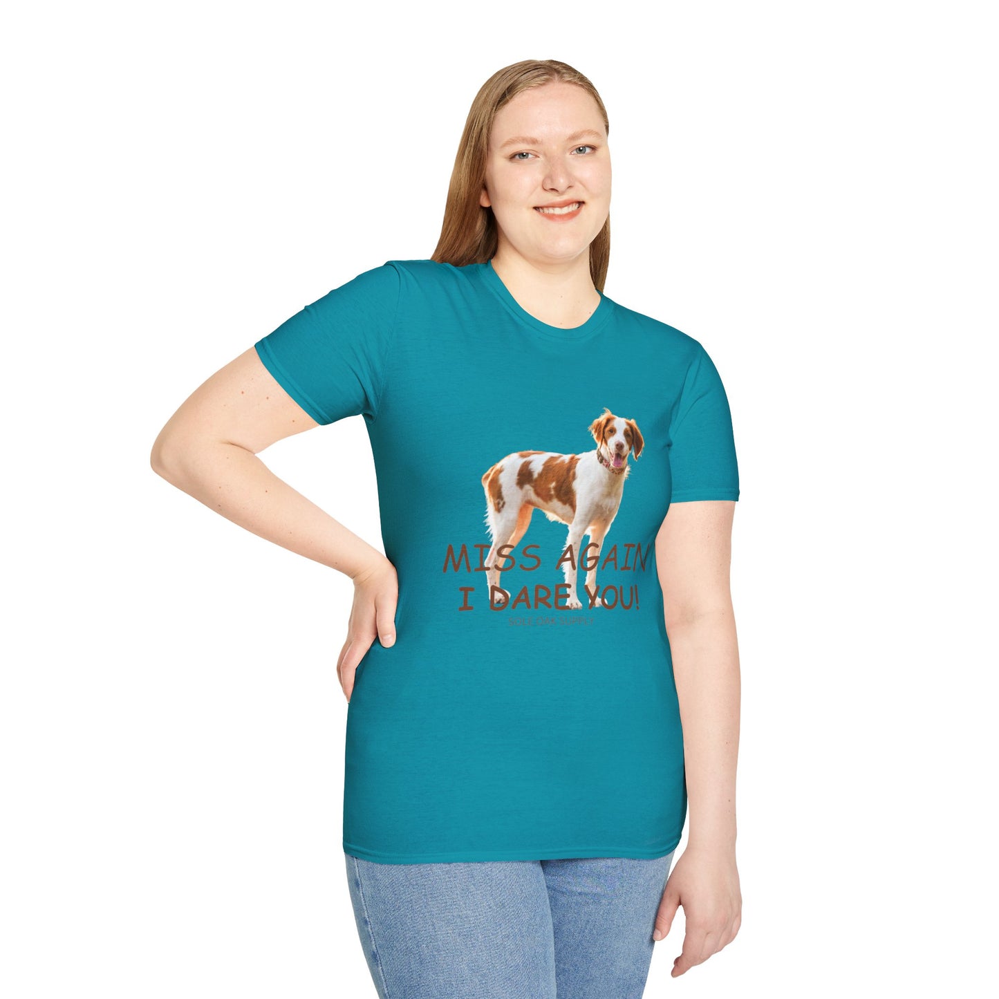 Dog Quote Unisex T-Shirt 'Miss Again I Dare You' American Brittany