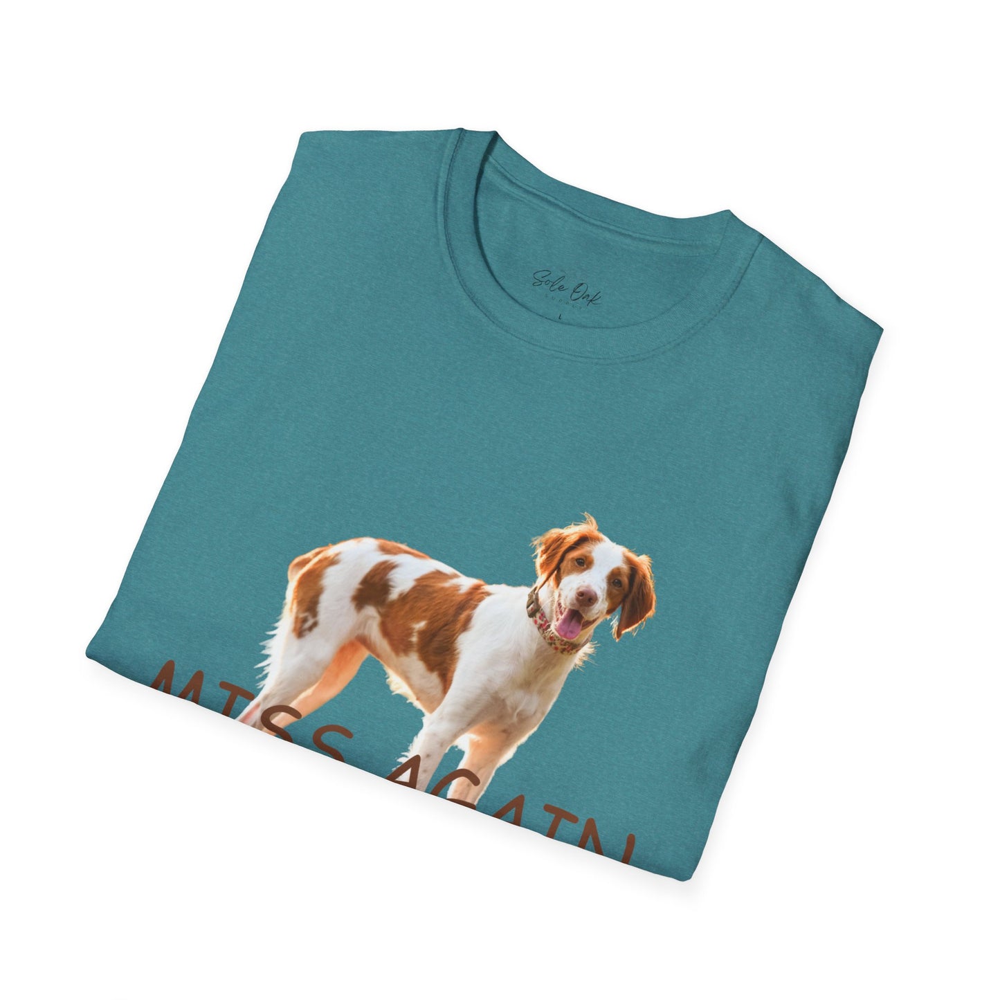 Dog Quote Unisex T-Shirt 'Miss Again I Dare You' American Brittany