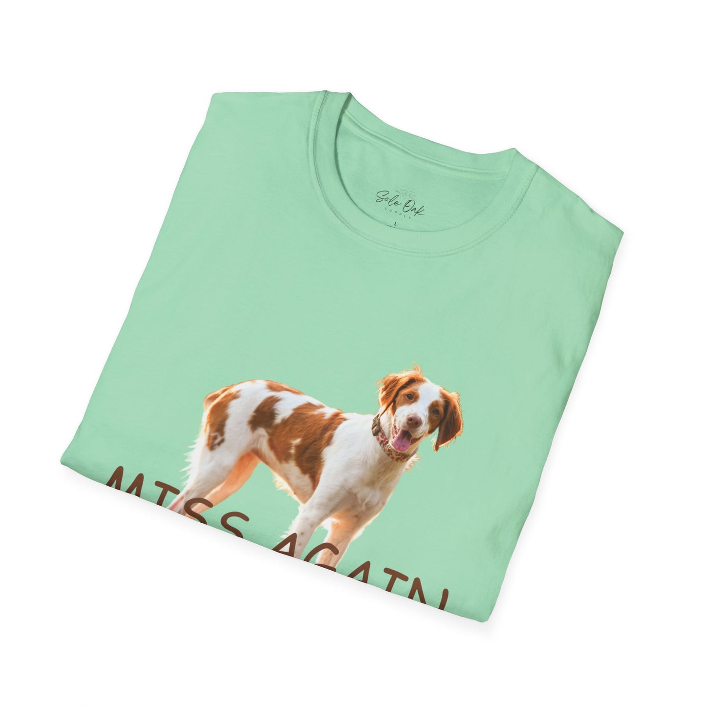 Dog Quote Unisex T-Shirt 'Miss Again I Dare You' American Brittany