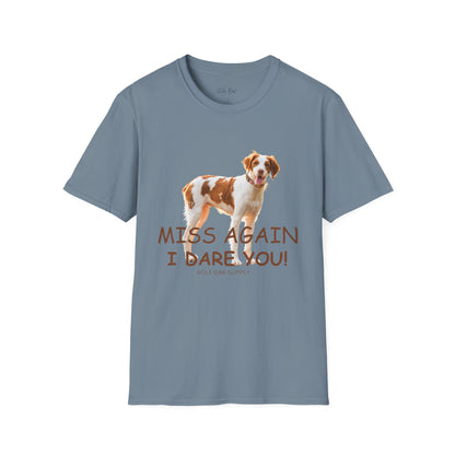 American Brittany 'Miss Again I Dare You' T-Shirt — 100% Cotton