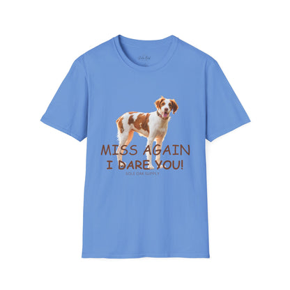 American Brittany 'Miss Again I Dare You' T-Shirt — 100% Cotton