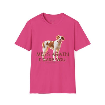 American Brittany 'Miss Again I Dare You' T-Shirt — 100% Cotton