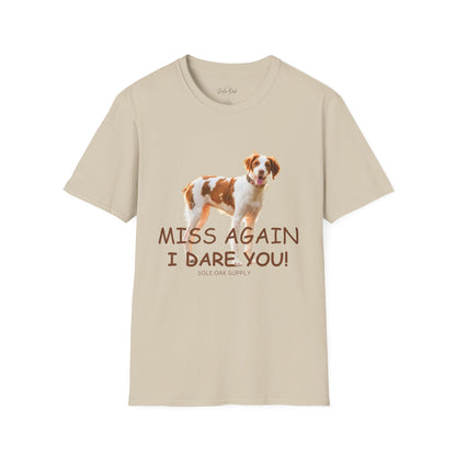 American Brittany 'Miss Again I Dare You' T-Shirt — 100% Cotton